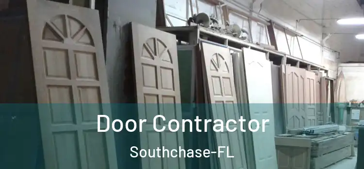 Door Contractor Southchase-FL