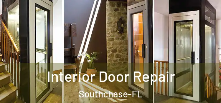  Interior Door Repair Southchase-FL
