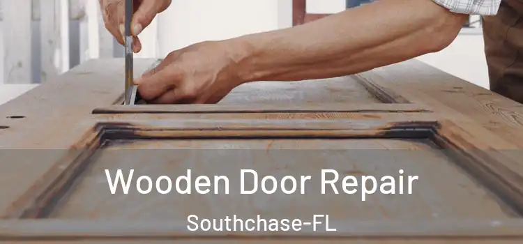  Wooden Door Repair Southchase-FL